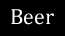 beer